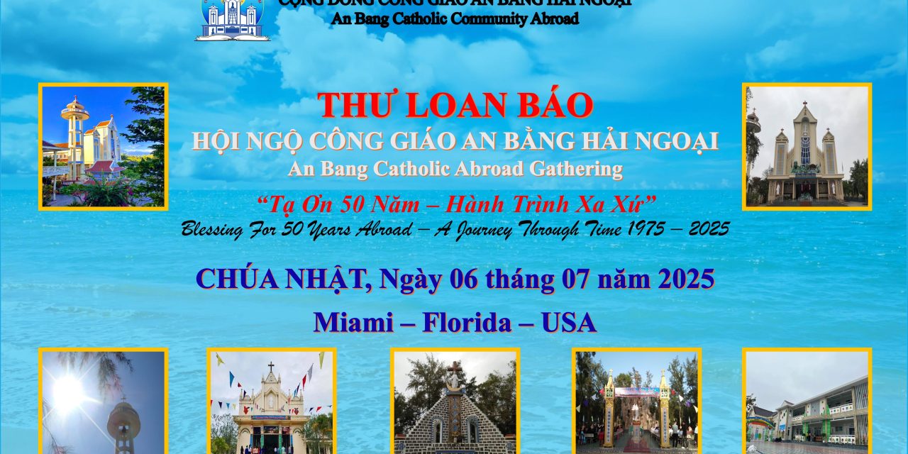 THƯ LOAN BÁO HỘI NGỘ CÔNG GIÁO AN BẰNG HẢI NGOẠI